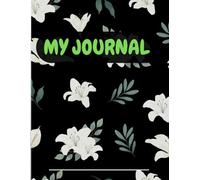 Bloom Every Day: A Journal for Self-Discovery & Joy