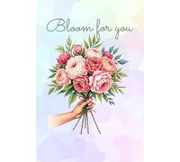 Bloom for You: A Minimal Undated Weekly Planner for Gentle Days