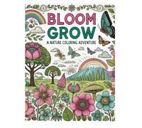 "Bloom & Grow: A Nature Coloring Adventure": "Featuring Beautiful Flowers and Apple Trees to Bring to Life"