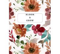 Bloom & Grow Journal