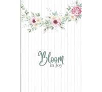 Bloom in Joy