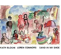 Bloom, Kath & Loren - Sand In My Shoe