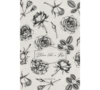 Bloom like a Rose: Aesthetic Notebook with Tulip Flower Design inside: for Daily Journaling, Creative Writing, School Notes, and Elegant Gifting