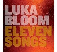 Bloom, Luka - Eleven Songs