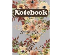 BLOOM ON GREY FLORAL ELEGANCE THEME NOTEBOOK: Modern Grey Flowers Edition Classic Themed Design Notepad Journal - 6 X 9 INCHES - 150 PAGES
