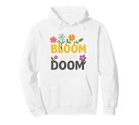 Bloom Over Doom Flowers Ottimismo Positivo Felpa con Cappuccio