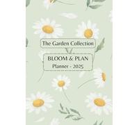 Bloom & Plan: Plan your year with elegance and joy