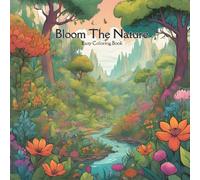 Bloom The Nature with Colors: Thriving with the Rhythms of Nature