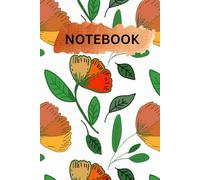 Bloom & Thrive: A Colorful Floral Notebook: A Beautiful Journal for Writing, Notes, and Creativity