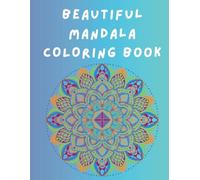 Bloom & Unwind - Adult Coloring Book: A Floral Journey for Relaxation and Creativity