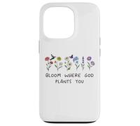 Bloom Where God Plants You Christian Bible Verse Scripture Custodia per iPhone 13 Pro