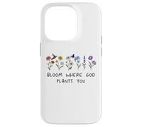 Bloom Where God Plants You Christian Bible Verse Scripture Custodia per iPhone 14 Pro