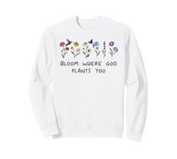 Bloom Where God Plants You Christian Bible Verse Scripture Felpa