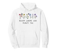 Bloom Where God Plants You Christian Bible Verse Scripture Felpa con Cappuccio