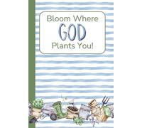 bloom where God plants you notebook journal garden floral gift lined 6 X 9