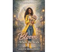 Bloom Where We Work: Love is growing all around them