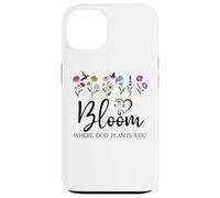 Bloom Where You Are Planted God Quote Bible Verse Christian Custodia per iPhone 13