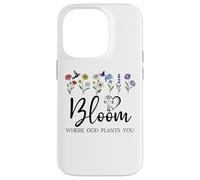 Bloom Where You Are Planted God Quote Bible Verse Christian Custodia per iPhone 14 Pro