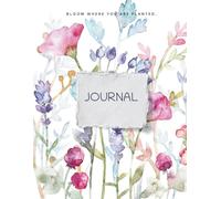 Bloom Where You Are Planted Journal | Inspirational Floral Paperback Notebook | 8.5 x 11 Inch Writing Journal for Self Help, Mindfulness & Daily Reflection