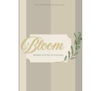 Bloom Where You’re Stationed