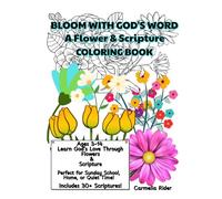 "Bloom with God's word": A flower and scripture coloring book