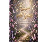 Bloom with Grace