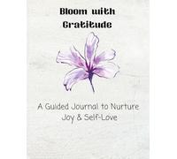 Bloom with gratitude