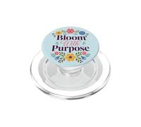 Bloom With Purpose Inspirational Floral Citazione PopSockets PopGrip per MagSafe