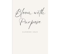 Bloom With Purpose: Journal Notebook for Women
