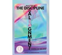 Bloom With Q- The Discipline of Alignment: -A Tending of the Soul