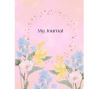 Bloom Within: A Floral Journal for Thoughts, Dreams & Daily Reflections: Beautiful Aesthetic Notebook for Women | Lined Pages for Journaling, Note-Taking, Reflections & Creative Writing