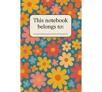 Bloom & Write - A Happy Floral Notebook: A Cheerful Place for Your Words to Bloom | Graph Paper | 6 x 9 Inches | 100 Pages