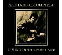 Bloomfield,Michael - Living the Fast Lane