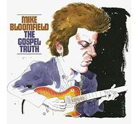 Bloomfield Mike - The Gospel Truth