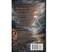 BLOOMING AFTER THE STORM - Turning Pain Into Purpose