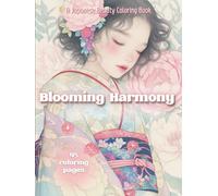 Blooming Harmony: A Japanese Beauty Coloring Book