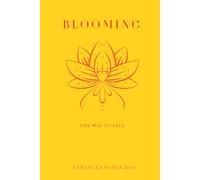 Blooming: the way to live