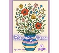 Blooming Vases Coloring Book: Bold and Easy