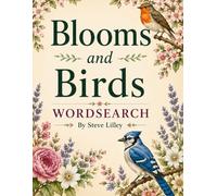 Blooms and Birds Wordsearch Book