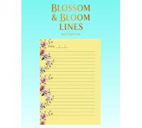 Blossom & Bloom Notebook: Premium Floral Lined Journal: Extra Large 8.5" x 11" Writing Pad with Date Header for Planning, Diary Entries, School Notes, and Creative Brainstorming - 100 Pages