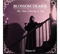 Blossom Dearie - My New Celebrity Is You (UK Import)