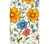 Blossom Glow: A Notebook of Bright & Cheerful Flowers: 110 Pages of Stunning Floral Designs for Creativity & Inspiration