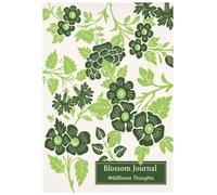 Blossom Journal: Moss Petals: A Guided 90-Day Journey of Mindfulness, Gratitude and Growth