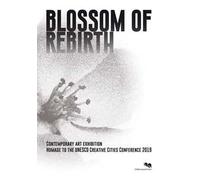 Blossom of rebirth. Crafts and folk arts Pavilion: contemporary art exhibition homage to the UNESCO Creative Cities Conference 2019 with artworks from Carrara