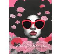 Blossom: Power Doodle Notebook - Pink Afro Ink Edition: A Power Doodle Notebook with Cover Art Image in standard color on the Right-Hand Corner of every crisp white page
