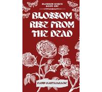 Blossom: Rise from the dead