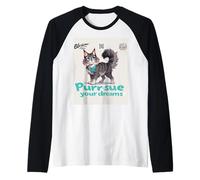 Blossom Says Purr-Sue Your Dreams Inspirational Cat Quote Maglia con Maniche Raglan