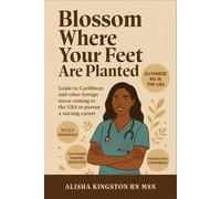 Blossom Wherever Your Feet Are Planted
