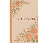 Blossom Whispers: A Floral Composition Notebook for Writing, Journaling, and Everyday Notes