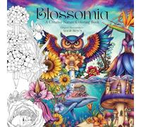 Blossomia. A Creative Nature Coloring. Regular Edition
